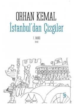 İstanbuldan Çizgiler Orhan Kemal Everest Yay.