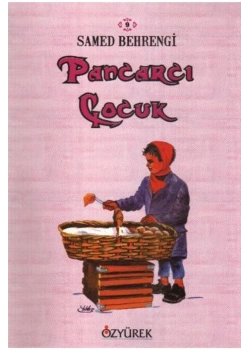 Pancarcı Çocuk  Samed Behrengi  Özyürek