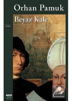 Beyaz Kale Orhan Pamuk Yapı Kredi