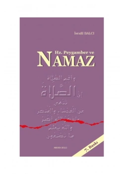 Hz.Peygamber Ve Namaz. İsrafi̇L Balcı Ankara Okulu