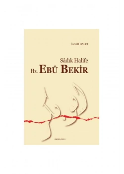 Sadik Hali̇Fe Hz.Ebu Beki̇R İsrafi̇L Balcı Ankara Okulu
