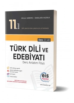 Eis 11.Sınıf Türk Dili Edebiyatı Ders Anlatım Föyü 01-40