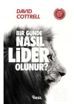 Bir Günde Nasıl Lider Olunur Davıd Cottrell Etkileşim Yayın