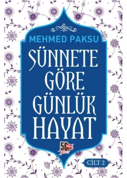 Sünnete Göre Günlük Hayat 2 Mehmed Paksu Nesil Basım