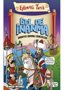 Gelde İnanma Şaşırtıcı Osmanlı Gerçekleri Eğlenceli Tarih