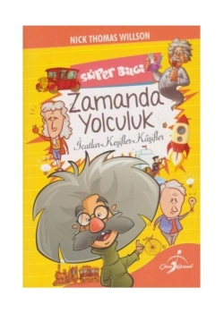 Süper Bilgi Zamanda Yolculuk Nıck Thomas Wıllson Çocuk Gezegeni