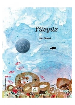 Yüzyüz     L. Lionni     Ciltli    Elma Çocuk