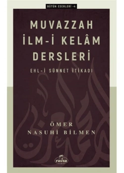 Muvazzah İlmi Kelam Ömer Nasuhi Bilmen   Ravza