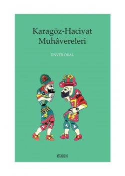 Karagöz Hacivat Muhavereleri Ünver Oral Kitabevi