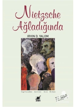 Nietzsche Ağladığında. Irvın D.Yalom  Ayrıntı