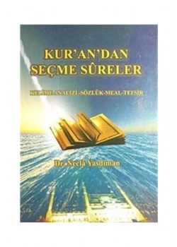 Kurandan Seçme Sureler. Necla Yasdıman
