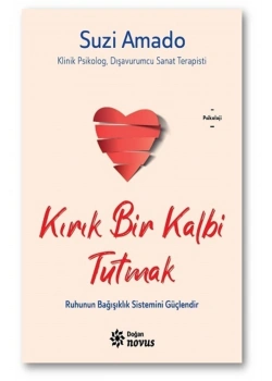 Kırık Bir Kalbi Tutmak  Suzi Amado  Doğan