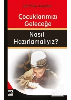 Çocuklarımızı Geleceğe Nasıl Hazırlamalıyız ? Karınca Polen