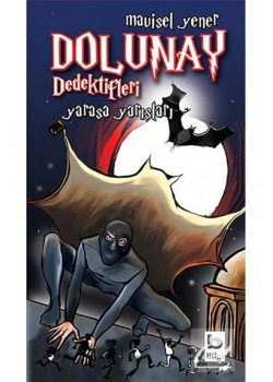 Dolunay Dedekdifleri Yarasa Yarışları / Mavisel Yener Bilgi