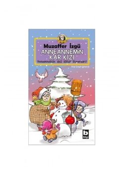 Anneannemin Kar  Kızı -  Muzaffer İzgü - Bilgi