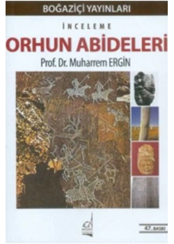 Orhun Abideleri Muharrem Ergin Boğaziçi