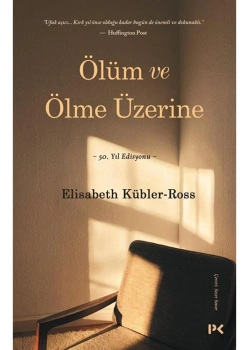 Ölüm Ve Ölme Üzerine Elisabeth Kübler Profil