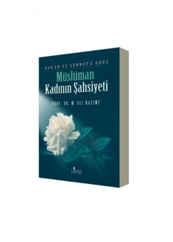 Müslüman Kadının Şahsiyeti  M Ali Haşimi   Risale