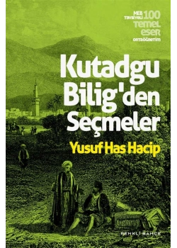 Kutadgu Biligden Seçmeler  Renkli Bahçe