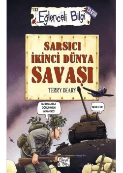Sarsıcı 2.Dünya Savaşı Eğlenceli Bilgi