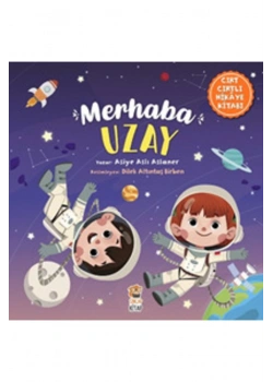 Merhaba Uzay Cırtcırtlı Hikaye Kitabı  Sincap Kitap