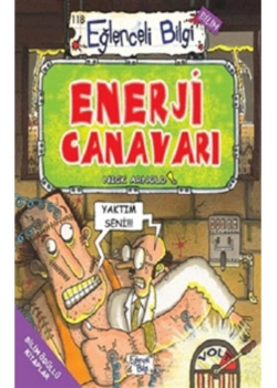 Enerji Canavarı Nıck Arnold  Eğlenceli Bilgi
