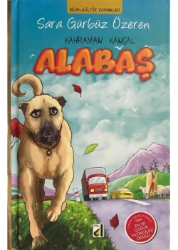 Kahraman Kangal Alabaş  -Sara Gürbüz Özeren    Damla