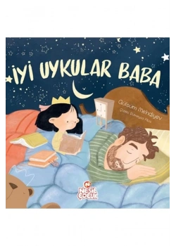 İyi Uykular Baba  Büyük Boy Ciltli  Nesil Çocuk