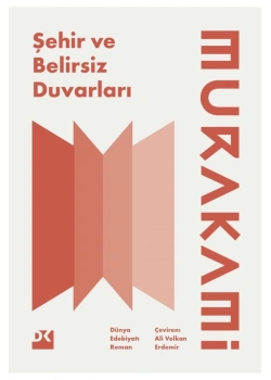 Şehir Ve Belirsiz Duvarları  Murakami  Doğan Kitap