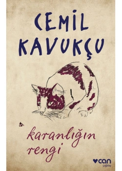 Karanlığın Rengi  Cemil Kavukçu  Can Yayın