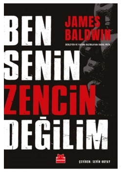 Ben Senin Zencin Değilim James Baldwın Kırmızı Kedi