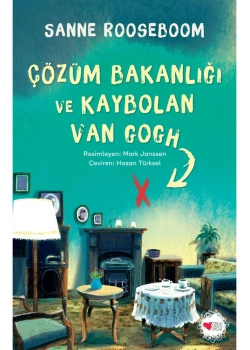 Çözüm Bakanlığı Ve Kaybolan Van Gogh Sanne Rooseboom Can Yayın