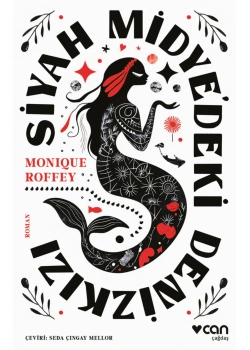 Siyah Midyedeki Deniz Kızı Monıoue Roffey Can Yayın