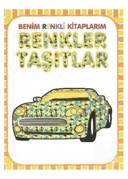 Benim Renkli Kitaplarim Renkler Taşitlar Poster Hediyeli Parıltı
