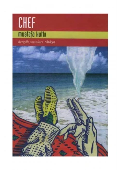 Chef    Mustafa Kutlu   Dergah