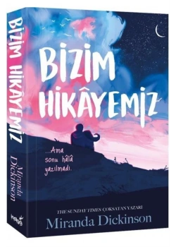 Bizim Hikayemiz Miranda Dickinson İndigo