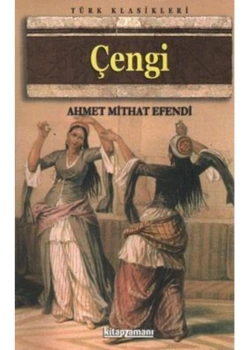 Çengi - A. Mithat Efendi