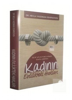 Kadının Evlilikteki Hakları. Dr.Necla Yasdıman Ddy