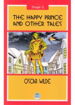 The Happy Prınce And Other Tales Stage-2 Mavi Çatı