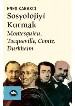 Sosyolojiyi Kurmak  Enes Kabakçı  Vakıfbank