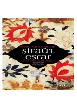 Şifaül Esrar Seyyid Yahya Şirvani Sufi Kitap