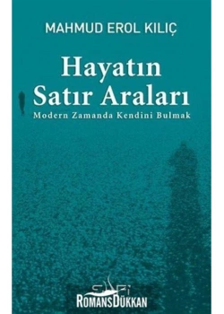 Hayatın Satır Araları   Mahmud E. Kılıç  Sufi Kitap