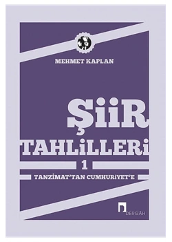 Şiir Tahlilleri  1 Tanzimattan Cumhuriyete  Dergah