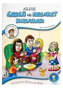 Ailede Görgü Ve Nezaket Kuralları  Damla