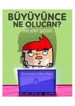 Büyüyünce Ne Olucan  ?     Müjdat Gezen  Ddoğan Egmont