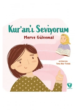 Kuranı Seviyorum Merve Gülcemal Turkuvaz Çocuk