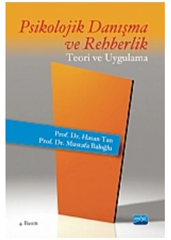 Psikolojik Danışma Ve Rehberlik Hasan Tan - Nobel