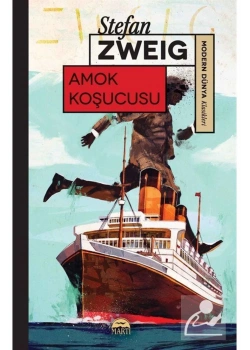 Amok Koşucusu Stefan Zweıg Martı Yayın