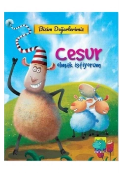 Bizim Değerlerimiz  Cesur Olmak İstiyorum Minimo