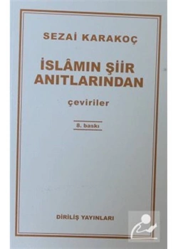 İslamın Şiir Anıtlarından S.Karakoç Diriliş